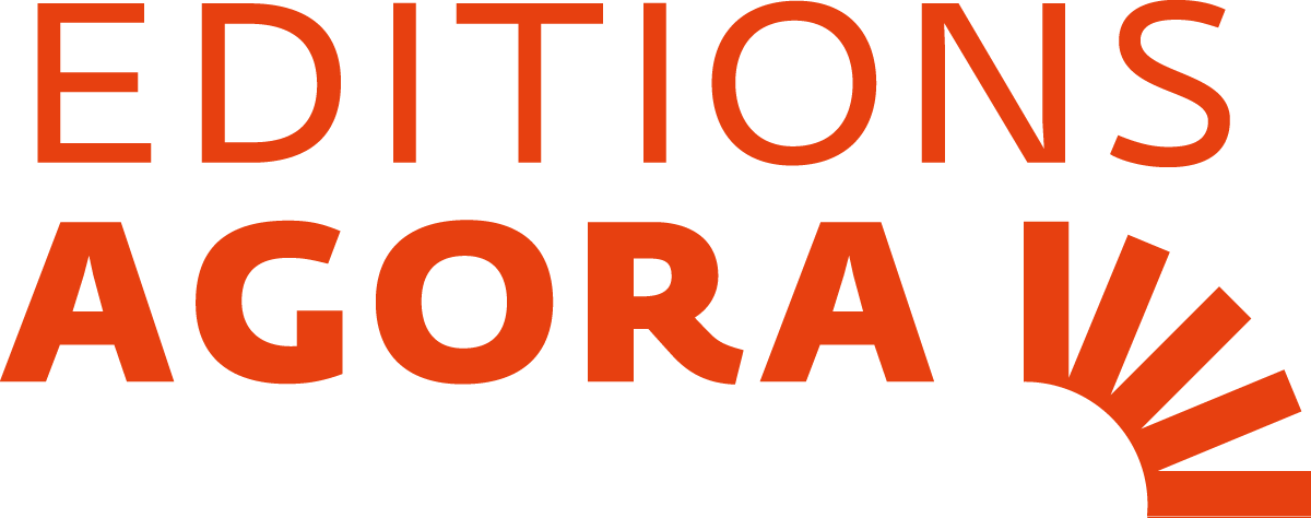 EDITIONS AGORA